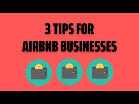 Airbnb Tips for Airbnb Businesses (Make MORE MONEY)