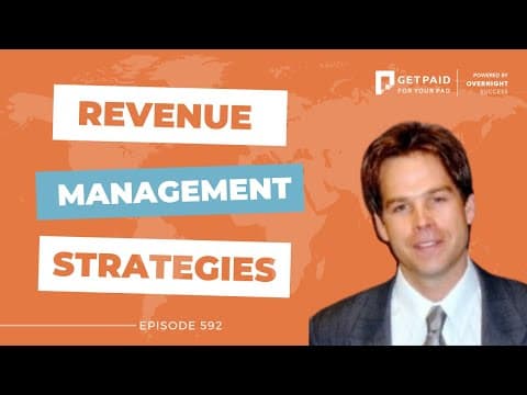 Revenue Management Strategies (Ep 592)