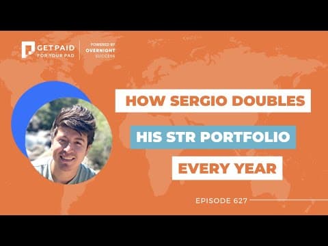 How Sergio doubles his STR portfolio every year