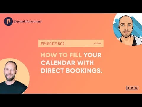 How to Fill Your Calendar with Direct Bookings (Ep502)