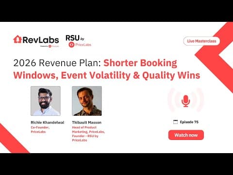 2026 Revenue Plan: Shorter Booking Windows, Event Volatility & Quality Wins ft. Richie Khandelwal
