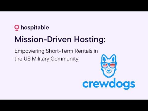 Mission-Driven Hosting: How Crewdogs & Hospitable Empower US Military-Connected STRs