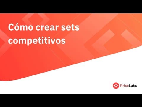 Cómo crear sets competitivos | PriceLabs ES