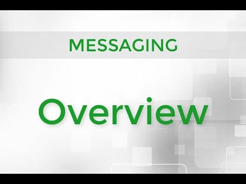 MESSAGING - Overview
