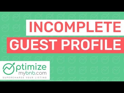 How To Handle An Inquiry From An Incomplete Airbnb Guest Profile