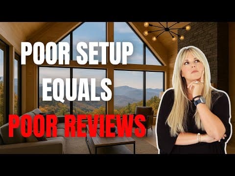 How to Set Up a Smoky Mountain Airbnb That Guests (and the Algorithm) Love (Episode 8 of 10)