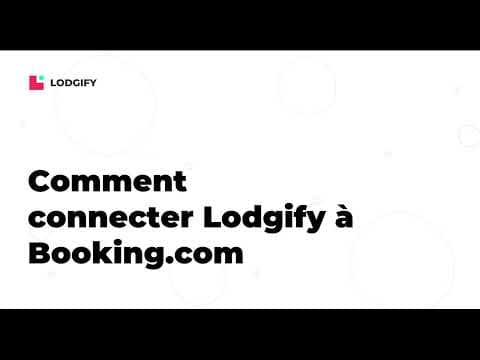GUIDE DE CONNECTIVITÉ - Comment connecter Lodgify à Booking.com