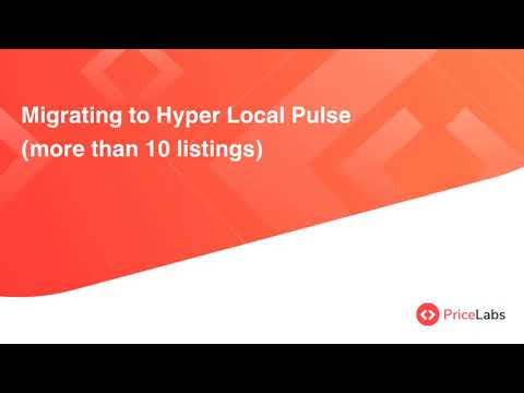 How to migrate to our new algorithm (Hyper Local Pulse) - More than 10 listings | PriceLabs