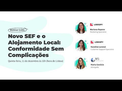 Webinar Lodgify | Novo SEF e o Alojamento Local: Conformidade Sem Complicações