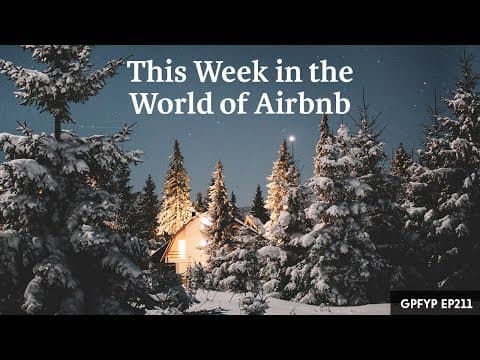 Airbnb Hosting EP 211: This Week in the World of Airbnb