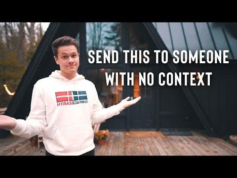 send this to someone with no context