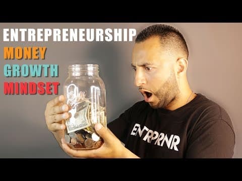 Entrepreneur, Money, Growth, Mindset - Entrepreneurship Mindset