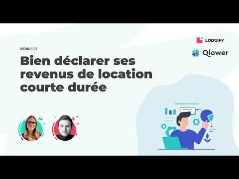 Webinaire Lodgify : Bien déclarer ses revenus de location courte durée en 2025 (replay)