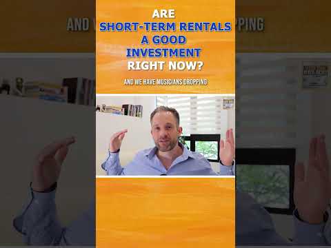 Are Short Term Rentals a Good Investment Right Now?