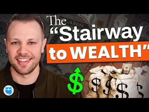 The "Stairway to Wealth" That Leads to Financial Freedom