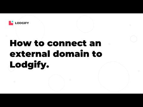 Website Builder - Connect an External Domain to Lodgify - Quick Tutorial