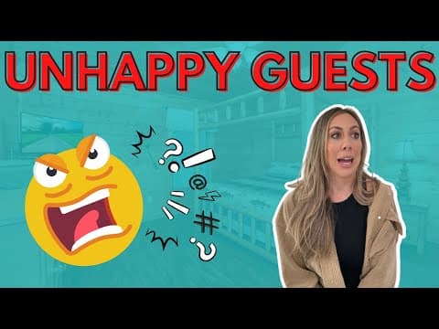 How to Manage Unhappy Guests at Your Airbnb Property
