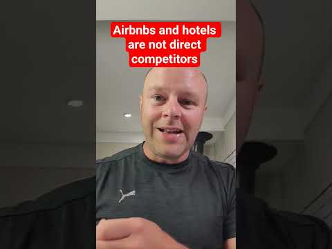 Airbnb and hotels are not direct competitors.