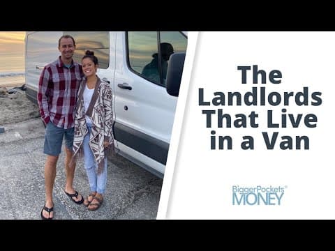 Van Life as Landlords 'On the Road' to FIRE