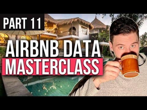 AirDNA / Airbnb DATA MASTERCLASS 2.0 | Part 11: Comparing Each Listing.