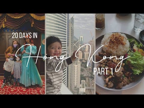 Hong Kong vlog - We're back! Week 1 of 3 travel itinerary with kids, food, disneyland, jet lag