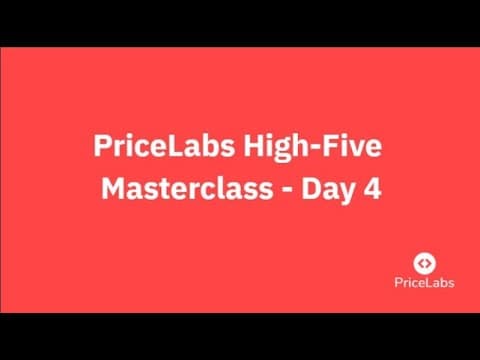 PriceLabs High-Five Masterclass Day 4 (ES) - Julio de 2025