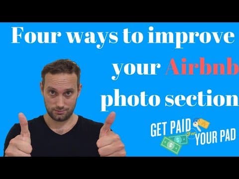 Four Ways to Improve Your Airbnb Photo Section