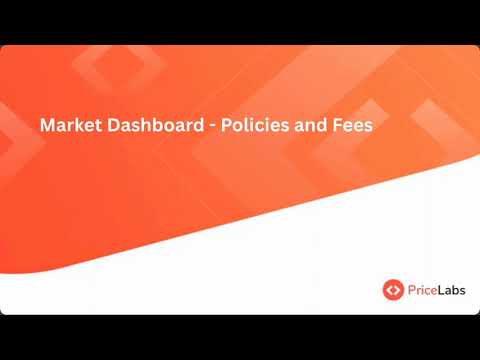 Market Dashboard: Policies and Fees