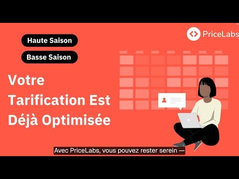 Haute ou basse saison : comment PriceLabs optimise déjà vos tarifs