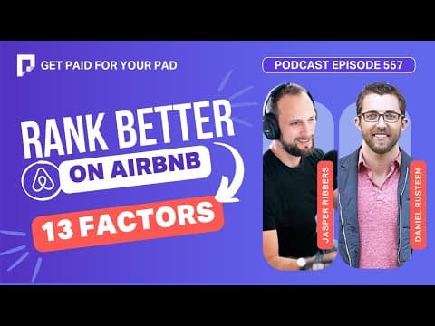 13 Factors to Rank Better on Airbnb (Ep557)
