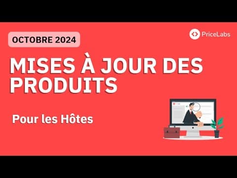 Mises à jour produits PriceLabs - Octobre 2024