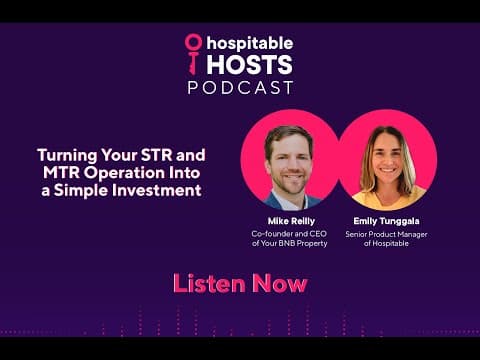 Growing Your Short-Term & Mid-Term Rental Operations with Mike Reilly from Your BNB Property