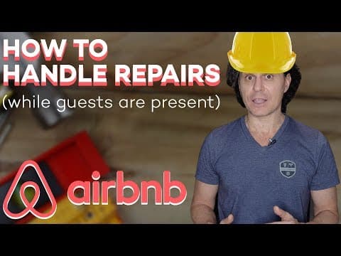 Airbnb Host Tip: How to Handle Repairs While Guests Are Present