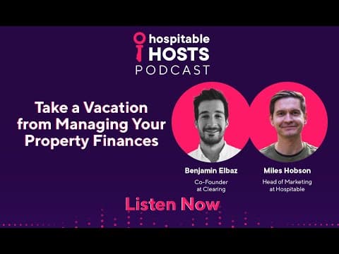 Managing Your Rental Property Finances with Benjamin Elbaz from Clearing