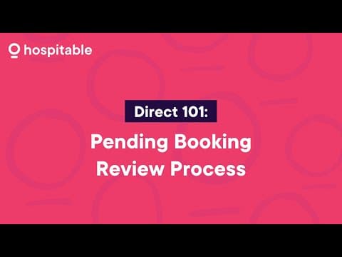Hospitable Direct 101: Pending Booking Review Process