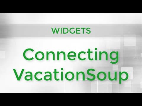 Widgets - Connecting VacationSoup