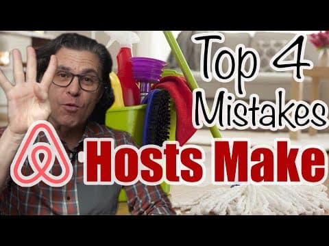 The Top 4 Mistakes New Airbnb Hosts Make! (2020)