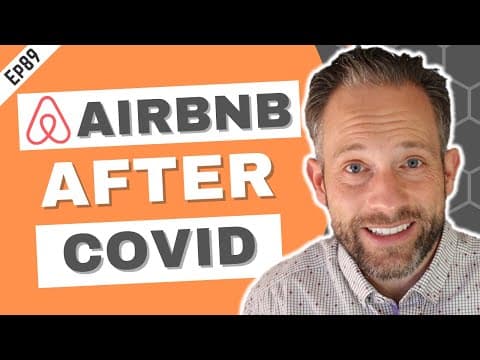 How Airbnb Is Adapting After COVID | The STRR Podcast #89 | Tim Hubbard