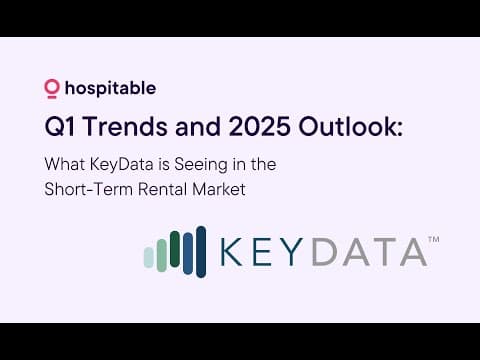 Q1 Trends and 2025 Outlook: What Key Data is Seeing in the North American Short-Term Rental Market