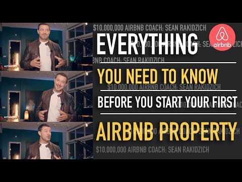 Everything YOU need to Know to Start Your First Airbnb Property 2025