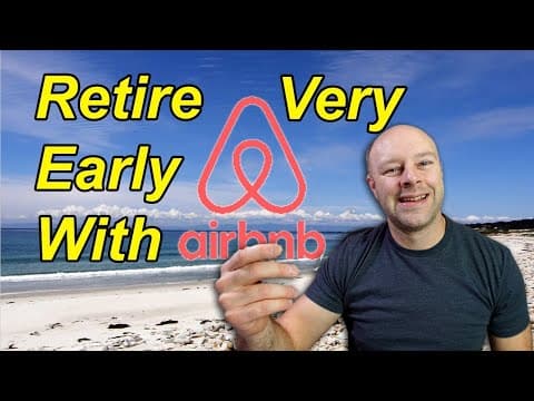 My Plan to use Airbnb Properties to Retire Early at 42