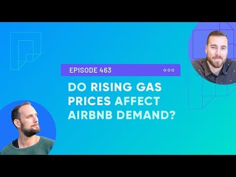 Do Rising Gas Prices Affect Airbnb Demand? (Ep463)