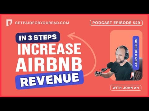 3 Steps to Increase Your Airbnb Revenue 15-30% (Ep529)